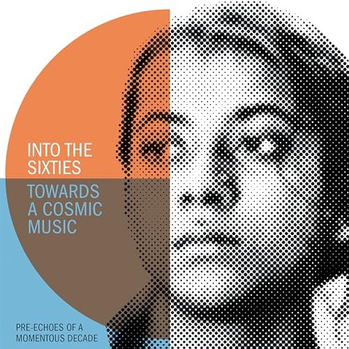 Various Artists - Into The Sixties - Towards A Cosmic Music PRE-ECHO - G1398Z-image