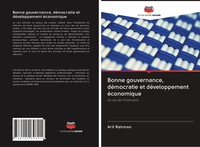 Arif Rahman | Bonne Gouvernance, DéMocratie Et DéVeloppement éConomique | Buch
