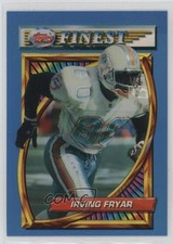 1994 Topps Finest Refractor Irving Fryar #158 2z8