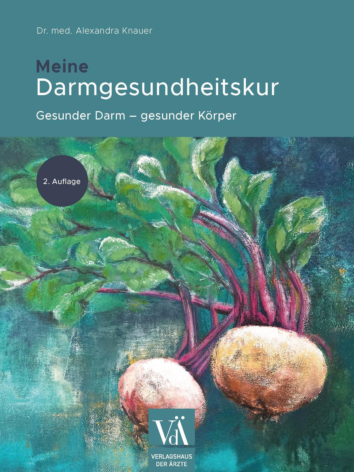 Meine Darmgesundheitskur Alexandra Knauer