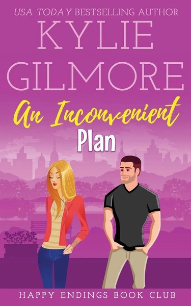Kylie Gilmore | An Inconvenient Plan | Taschenbuch | Englisch (2018)-image