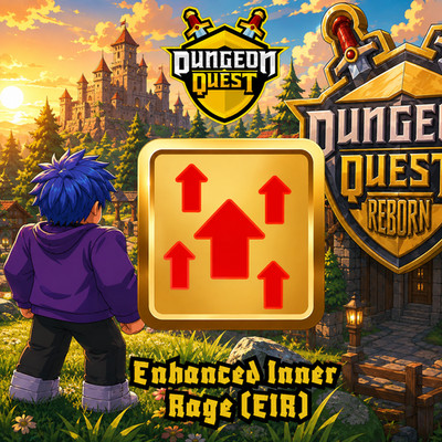 Dungeon Quest Reborn | Enhanced Inner Rage - EIR | DQR   Fast  