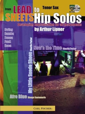 ATJ320 - FROM LEAD SHEETS TO HIP SOLOS/- TENOR SAX By Arthur Lipner *BRAND NEW*