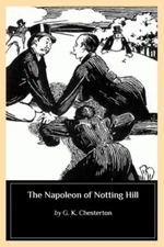 The Napoleon Of Notting Hill