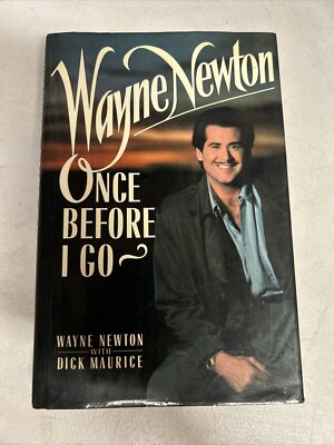 Once Before I Go, Wayne Newton Signed First Edition