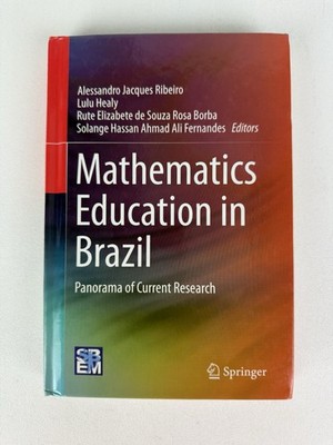 Mathematics Education in Brazil: Panorama of Current Research by Ribeiro: New