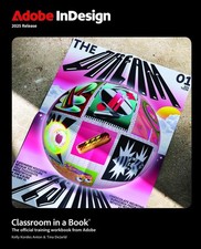 Adobe InDesign Classroom in a Book 2025 Release by Kelly Anton Paperback Book