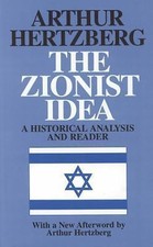 The Zionist Idea: A Historical Analysis and Reader, , 9780827606227
