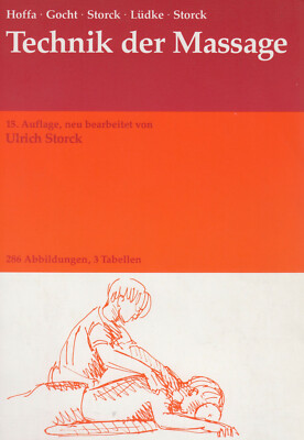 Technik der Massage - Ulrich Storck Massagetechnik Gesundheit Buch