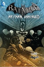 Batman: Arkham Unhinged Vol. 4 (Batman: Arkham Unhinged, 4)