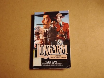 Longarm and the Sins of Sister Simone by Tabor Evans (2000, Mass Market)