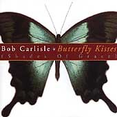 Butterfly Kisses by Bob Carlisle (CD, May-1997, Diadem) - Picture 1 of 1