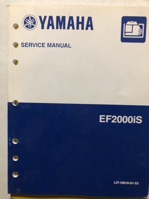 Yamaha Outboards Marine EF2000iS Service Manual LIT-19616-01-53 | eBay