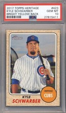 2017 Topps Heritage Bright Yellow Back Kyle Schwarber PSA 10 GEM MINT RARE POP 3