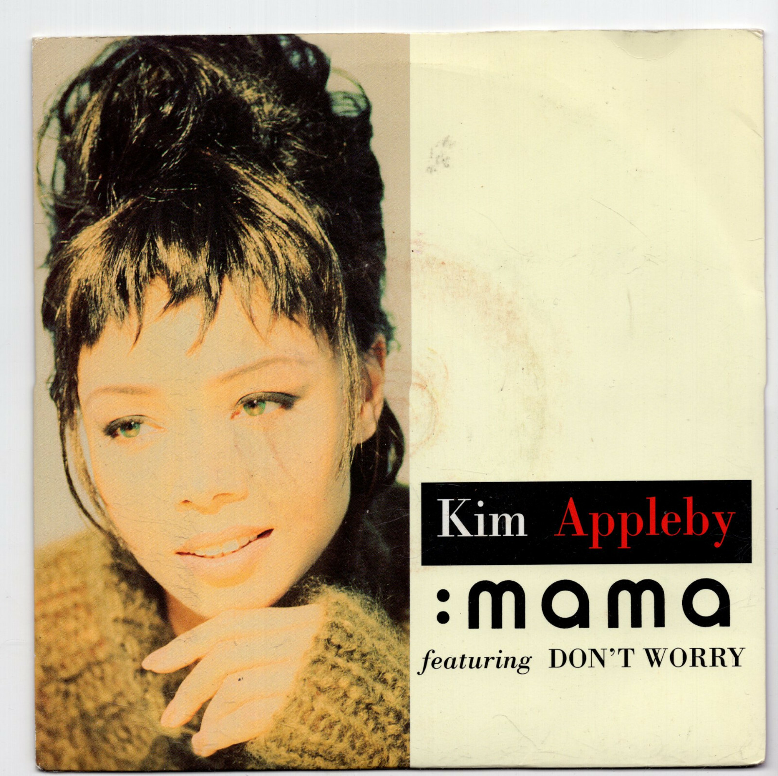 (A98) Kim Appleby, Mama / Don't Worry - 1991 - 7 inch vinyl