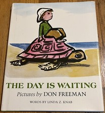THE DAY IS WAITING : Linda Knab : illus Don Freeman : hbdj : vintage
