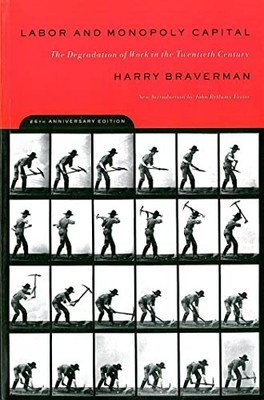 LABOR & MONOPOLY CAPITALISM by Harry Braverman Paperback Self Help Business