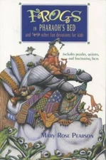Frogs in Pharaohs Bed and 49 Other Fun Devotions for Kids - Paperback - GOOD