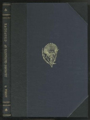 MacDiarmid: An Illustrated Biography ..., Gordon Wright