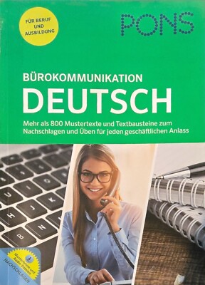 PONS Bürokommunikation Deutsch: Mustertexte, Textbausteinen