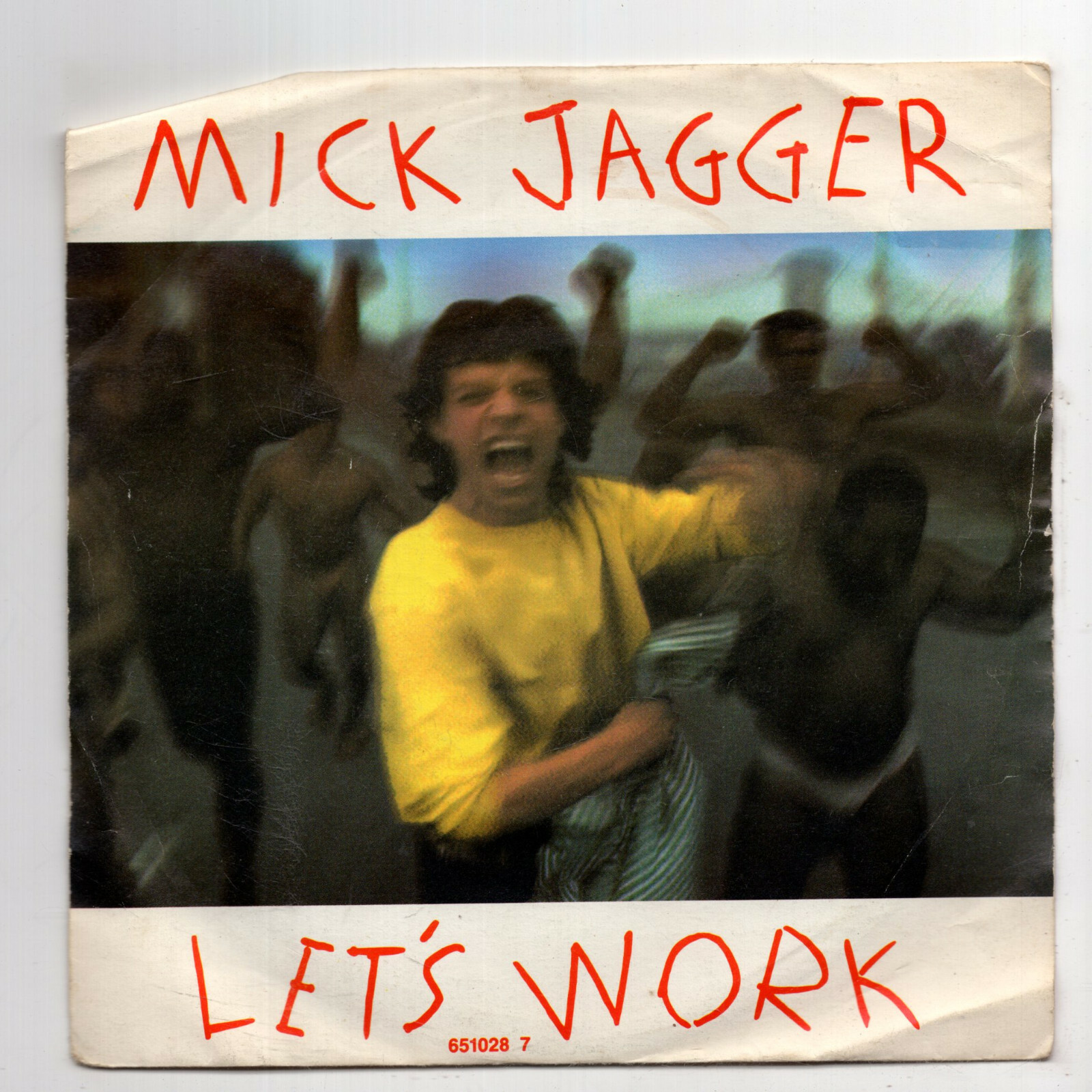 (I834) Mick Jagger, Let's Work - 1987 - 7"" vinyl