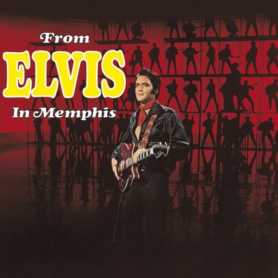 Elvis Presley (1935-1977) - From Elvis In Memphis (Legacy Edition) -   - (CD / 