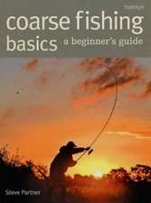 CoA*se Fishing Basics: A Beginner's Guide By Steve Partner. 9780600614012
