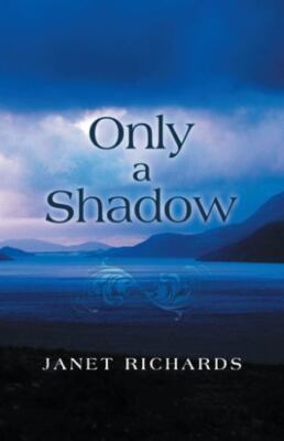 Only a Shadow, Paperback by Richards, Janet, Like New Used, Free ...