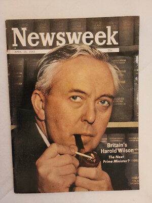 1963 April 15, Newsweek, Britain's Harold Wilson The Next Prime Minister? (CP23)
