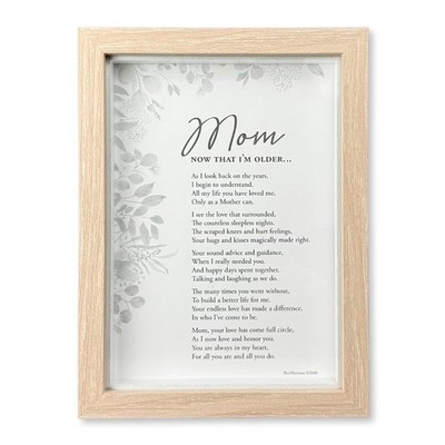 Mom, Now That I'm Older- Gift for Mom 5.9 x 7.9 inches, Light, Natural Toned 