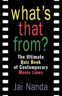 What's That From?: The Ultimate Quiz Book of Contemporary - VERY GOOD