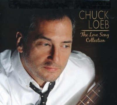 CHUCK LOEB - The Love Song Collection - CD - Import - **Excellent Condition**