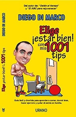 Elige ¡Estar Bien! Paperback Diego Di Marco