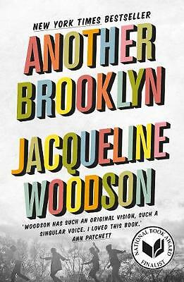 Another Brooklyn by Jacqueline Woodson (Paperback, 2017)