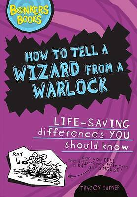 Good, How to Tell a Wizard from a Warlock: Life-Saving Differences You Should Kn