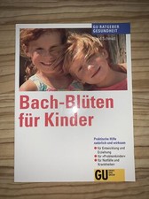 Bach-Blüten für Kinder von Sigrid Schmidt (Taschenbuch) Ratgeber