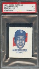 1971 TOPPS TATTOOS PERFORATED JUAN MARICHAL PSA EX 5 