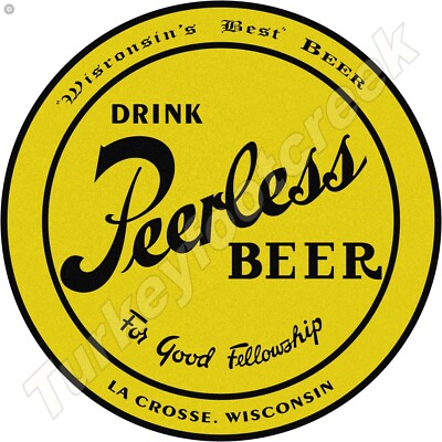 Drink Peerless Beer 11.75'' Round Metal Sign