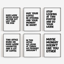 Funny Office Wall Art Prints,  WorkPlace Posters, Gift For Work Colleague