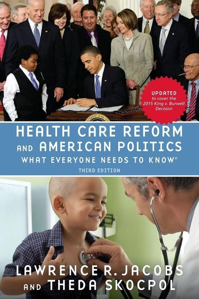 Lawrence R. Jacobs (U. A.) | Health Care Reform And American Politics | Buch-image