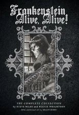 Steve Niles Bernie Wri Frankenstein Alive, Alive: The Complete Coll (Paperback)