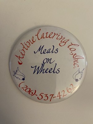 Airline Catering Co Meals On Wheels Pin Back Button P68