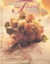 Creative Floral Arranging Hardcover Creative Publishing Internati