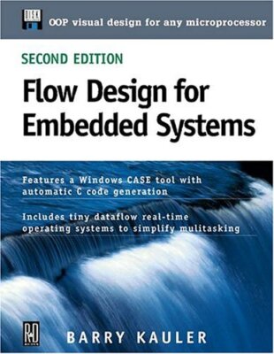Flow Design for Embedded Systems: A Simple, Unified Object-oriented Methodology