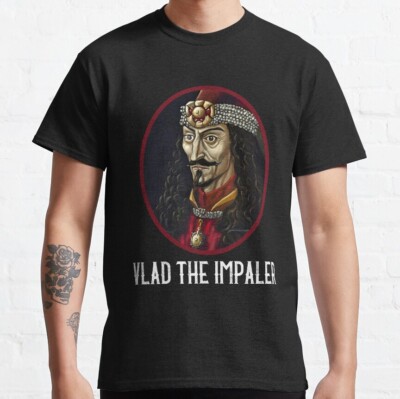 NEW BEST TO BUY Unique Dracula Vlad The Impaler Vlad Tepes Classic T-Shirt