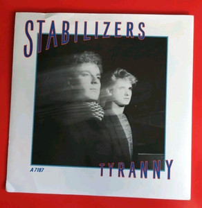 STABILIZERS - A7187 - TYRANNY / A PLACE TO HIDE 1986 (2566)