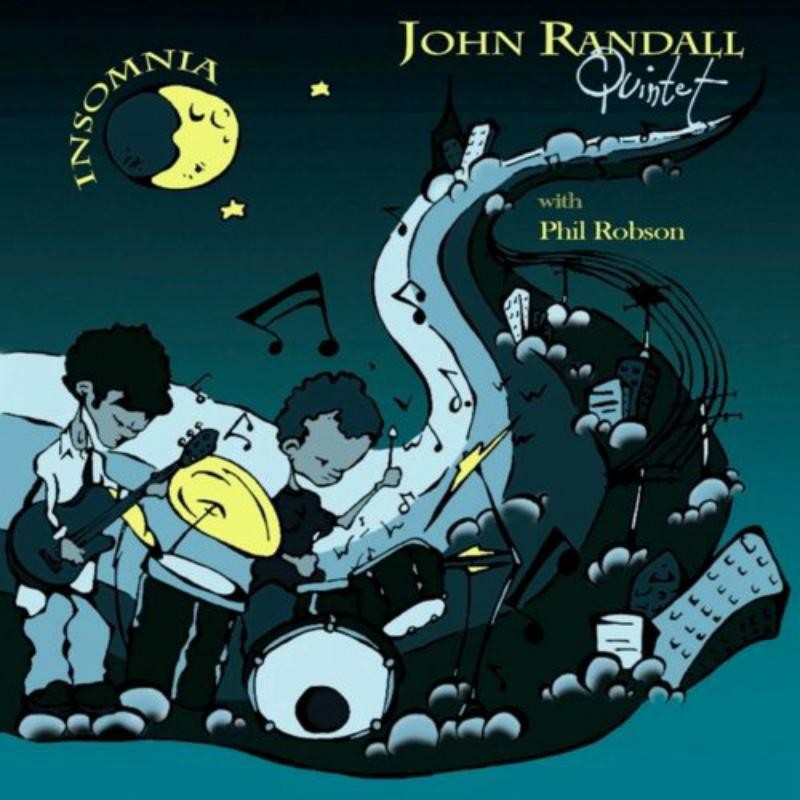 John Randall Quintet Insomnia CD NEW