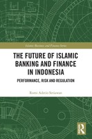 The Future Of Islamic Banking And Finance In Indonesia | Romi Adetio Setiawan