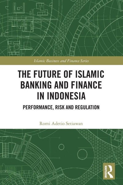 The Future Of Islamic Banking And Finance In Indonesia | Romi Adetio Setiawan-image