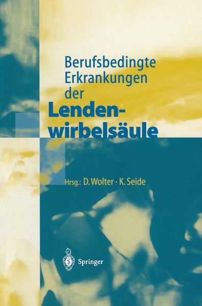 Berufsbedingte Erkrankungen Der LendenwirbelsäUle K. Seide-image